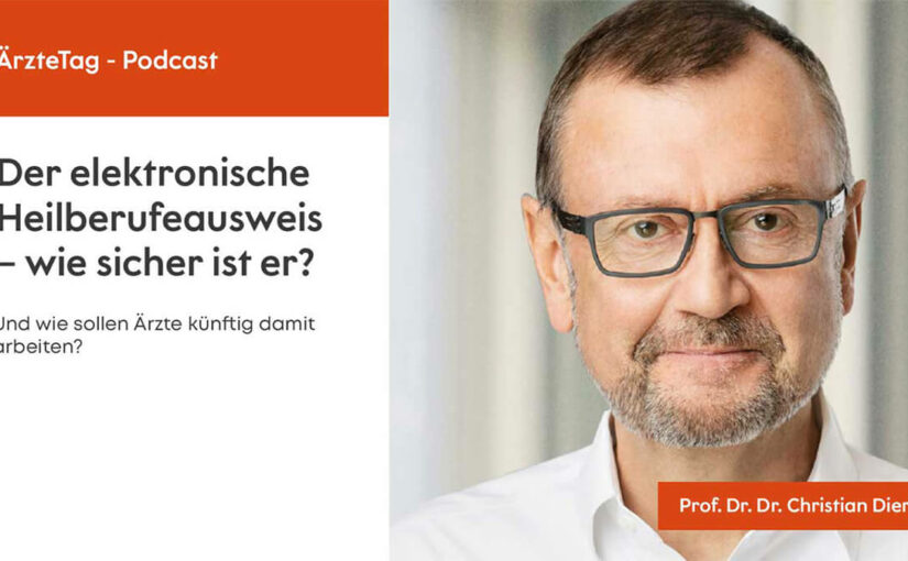 Chistian Dierks im „ÄrzteTag“-Podcast - Der elektronische Heilberufeausweis – wie sicher ist er?